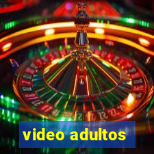 video adultos